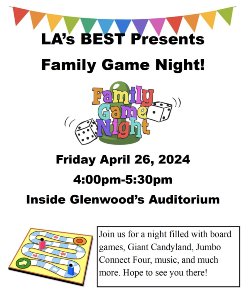 LAs Best Game Night April 26th 4-5:30pm